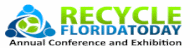 Recycle Florida Today 2025 Annual Conference and Exhibition